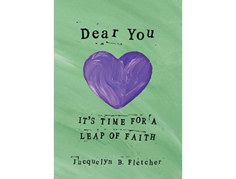Livro Dear You Its Time for a Leap of Faith de Jacquelyn B Fletcher (Inglês)