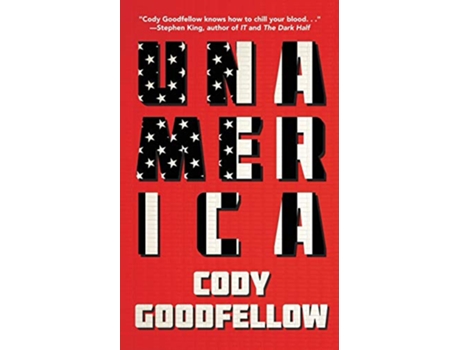 Livro Unamerica de Cody Goodfellow (Inglês)