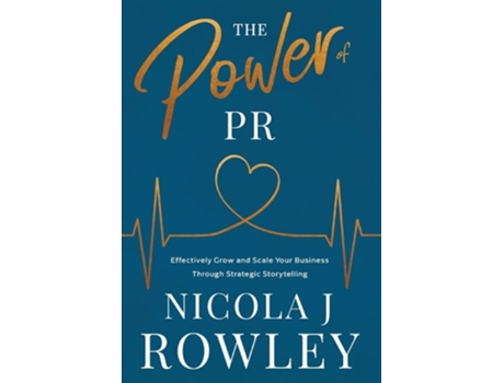 Livro The Power Of Pr De Nicola J Rowley (inglês - Capa Dura)