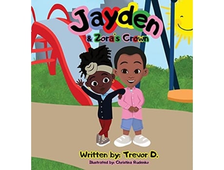 Livro Jayden Zoras Crown I Am Me de Trevor D Christina Rudenko (Inglês)