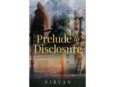 Livro Prelude to Disclosure de Nirvan (Inglês)