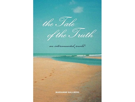 Livro The Tale of the Truth de Marianne Hallberg (Sueco)