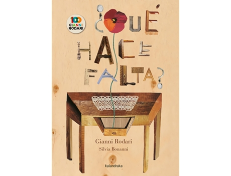Livro Qué Hace Falta? de Gianni Rodari (Espanhol)