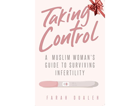 Livro Taking Control de Farah Dualeh (Inglês)