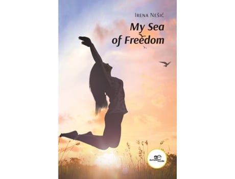 Livro My Sea Of Freedom De Irena Nešic (inglês)