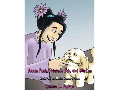 Livro Annie Pooh, Princess Pup, And Marlee Annie Pooh And Marlee Rescue A Prince De Farkas, Steven Et Al. (inglês)