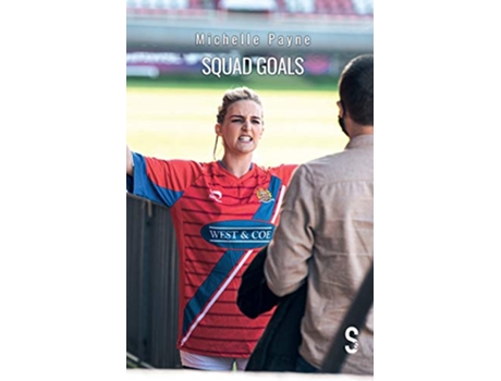 Livro Squad Goals de Michelle Payne (Inglês)