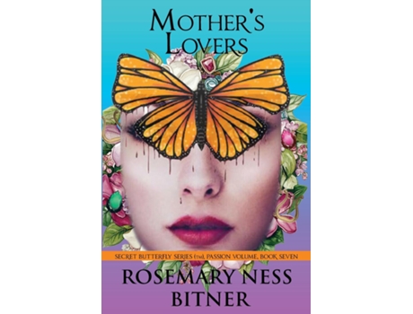 Livro MOTHERS LOVERS de ROSEMARY NESS BITNER (Inglês)