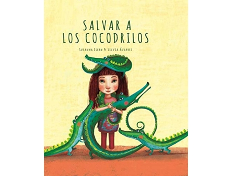 Livro Salvar A Los Cocodrilos de Susanna Isern (Espanhol)