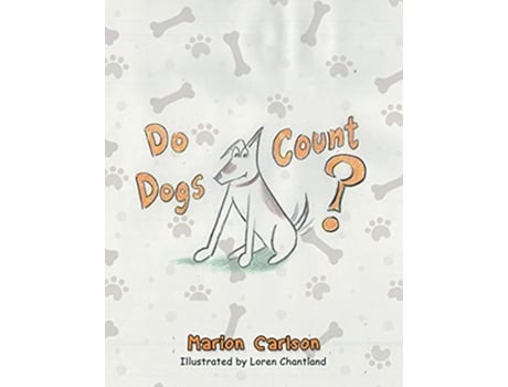 Livro Do Dogs Count de Marion Carlson (Inglês)