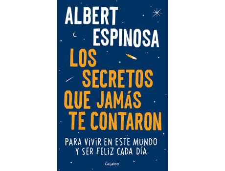 Livro Los Secretos Que Jamas Te Contaron de Albert Espinosa