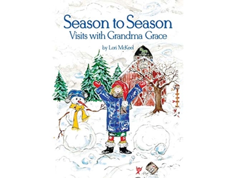 Livro Season to Season de Lori J McKeel (Inglês)