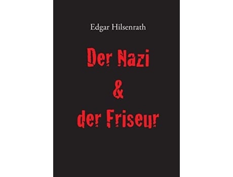 Livro Der Nazi Amp Der Friseur De Edgar Hilsenrath (alemão)