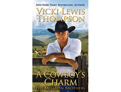 Livro A Cowboys Charm McGavin Brothers de Vicki Lewis Thompson (Inglês)
