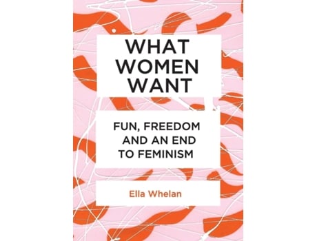 Livro what women want de ella whelan (inglês)