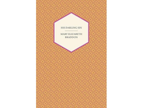 Livro His Darling Sin de Mary Elizabeth Braddon (Inglês)