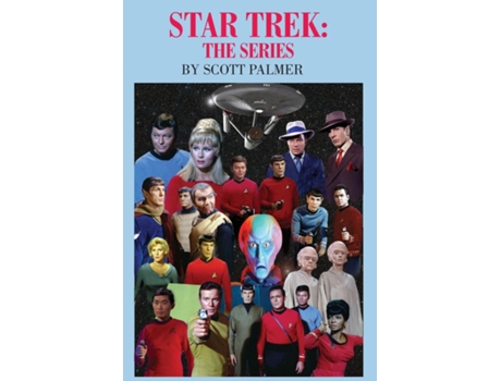 Livro STAR TREK THE SERIES de Palmer, Scott et al. (Inglês)