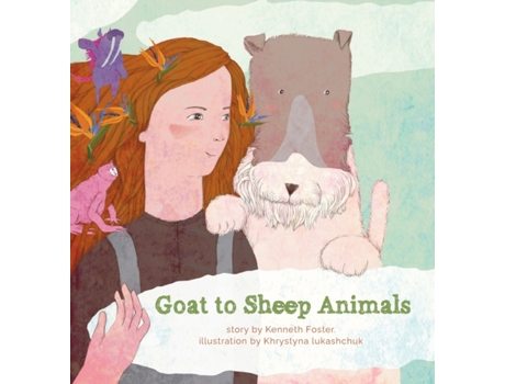 Livro Goat to Sheep Animals Kenneth Foster (Inglês)