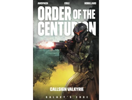Livro Callsign Valkyrie Order of the Centurion de Jason Anspach, Nick Cole et al. (Inglês)