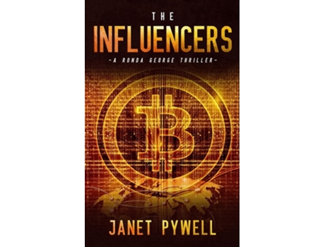 Livro The Influencers After a shattering discovery - will Ronda survive? de Janet Pywell (Inglês)