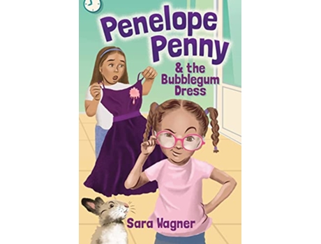 Livro Penelope Penny and the Bubblegum Dress Penelope Penny series de Sara Wagner (Inglês)