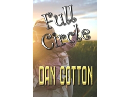 Livro Full Circle de Dan Cotton (Inglês)