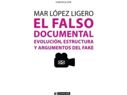 Livro El Falso Documental de Mar López Ligero (Espanhol)