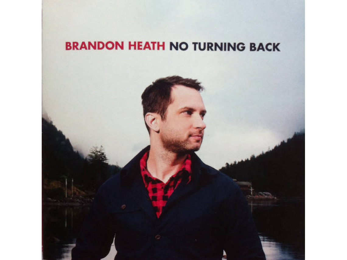 CD Brandon Heath - No Turning Back