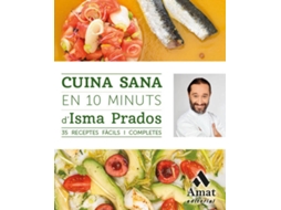Livro Cuina Sana En 10 Minuts de Isma Prados
