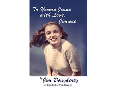 Livro To Norma Jeane with Love Jimmie de Jim Dougherty (Inglês)
