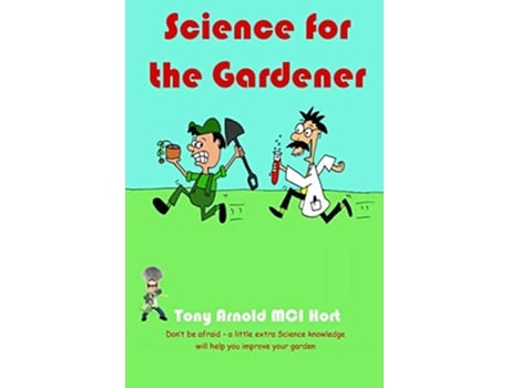 Livro Science for the Gardener de Tony Arnold (Inglês)