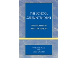 Livro The School Superintendent de William L Sharp e James K Walter (Inglês)