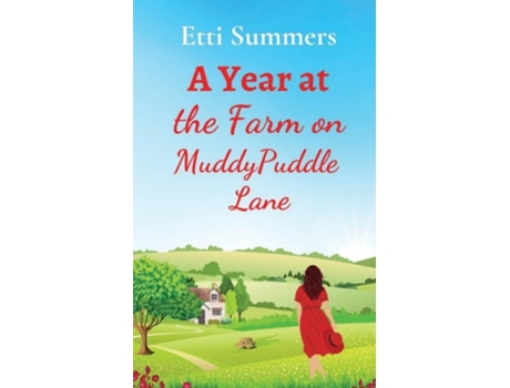 Livro A Year At The Farm On Muddypuddle Lane De Etti Summers (inglês)