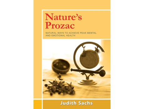 Livro Natures Prozac de Judith Sachs (Inglês)