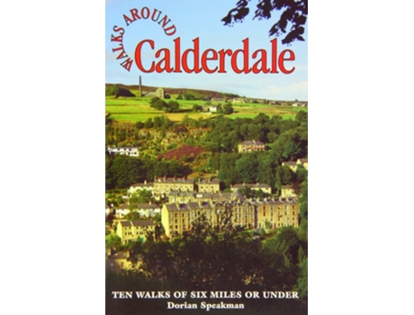 Livro Walks Around Calderdale de speakman-dorian (Inglês)