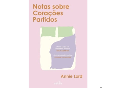 Livro Notas Sobre Corações Partidos De Annie Lord (português)