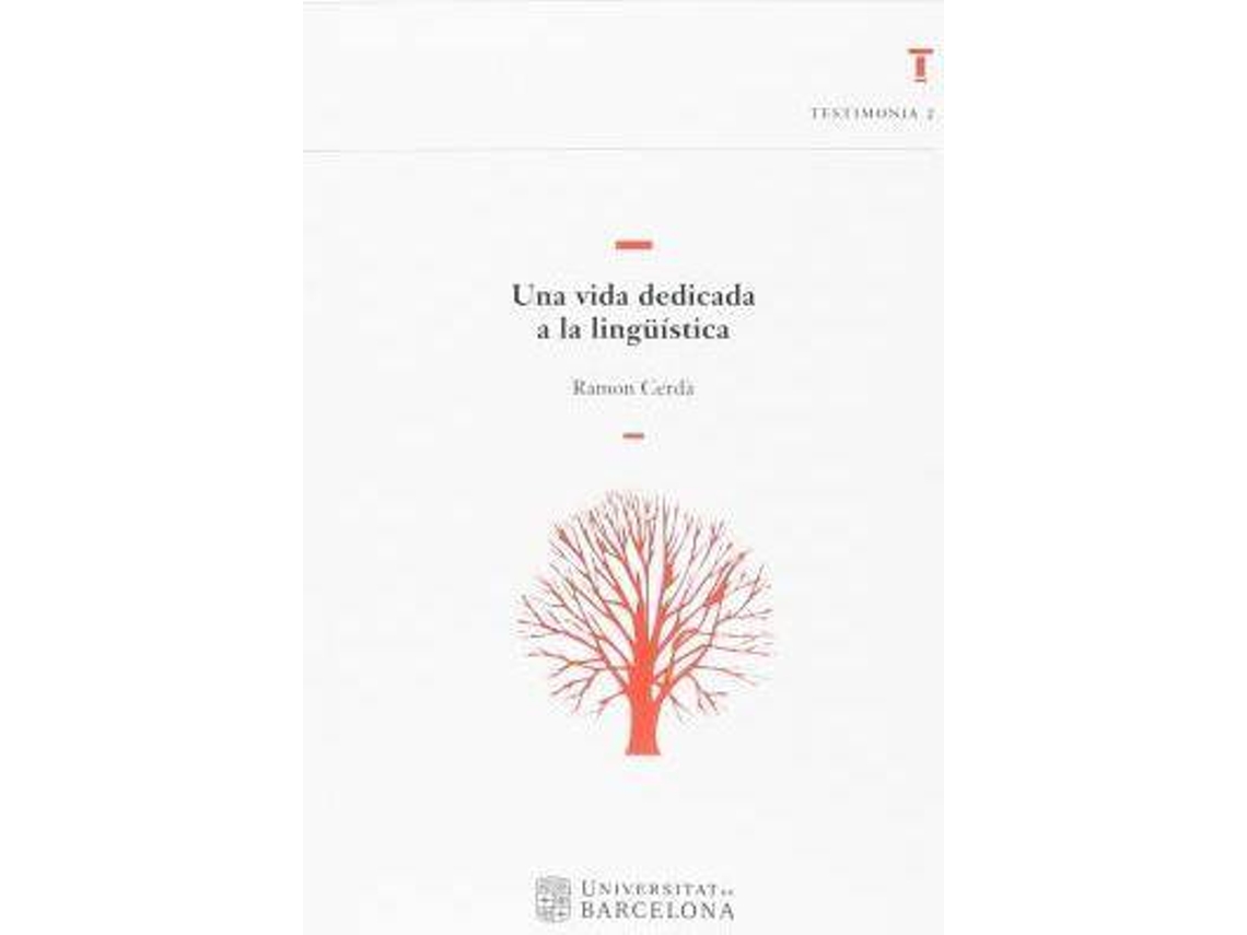 Livro Una Vida Dedicada A La Lingüística de Ramon Cerdà Massó (Espanhol)