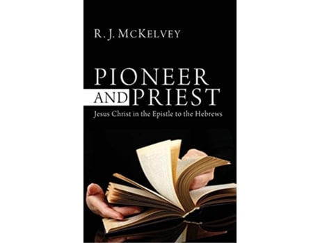 Livro Pioneer and Priest de R J McKelvey (Inglês)