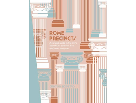Livro Rome Precincts de Cristian Bonetto