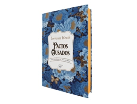 Livro Pactos Ousados - Edição De Luxo Em Capa Dura Do Primeiro Livro Da Série Os Órfãos De St. James De Lorraine Heath (português Do Brasil)