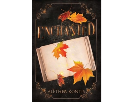 Livro Enchanted de Alethea Kontis (Inglês - Capa Dura)