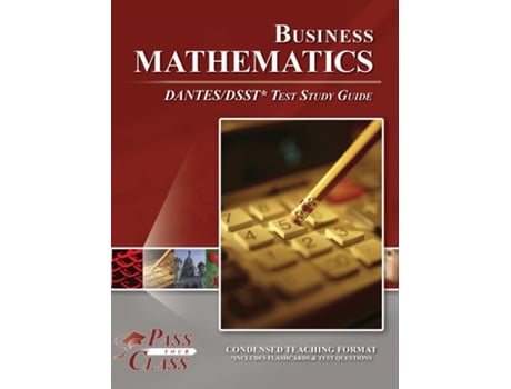 Livro Business Mathematics DANTES / DSST Test Study Guide de PassYourClass (Inglês)