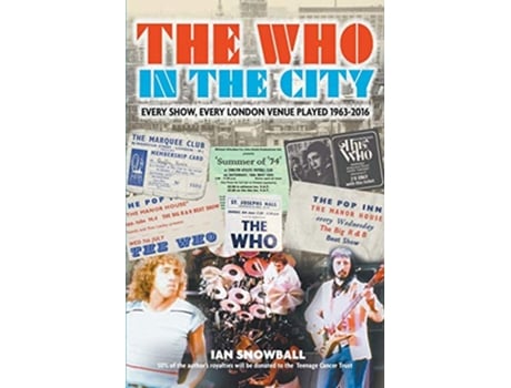Livro The Who In the City de Ian Snowball (Inglês)