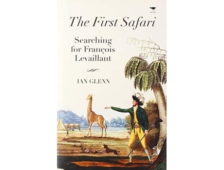 Livro the first safari de ian glenn (inglês)