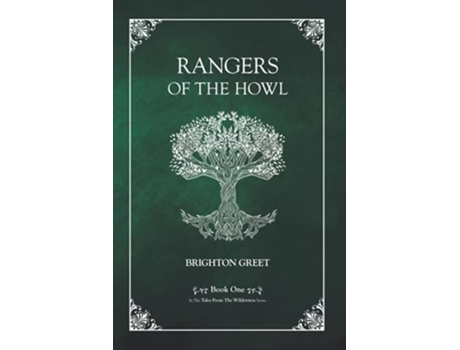 Livro Rangers of the Howl Tales From The Wilderness de Brighton Greet (Inglês)