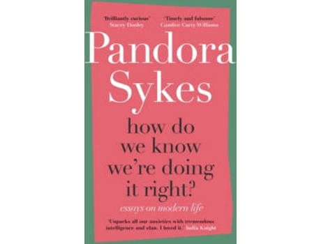 Livro How Do We Know WeRe Doing It Right? de Pandora Sykes (Inglês)