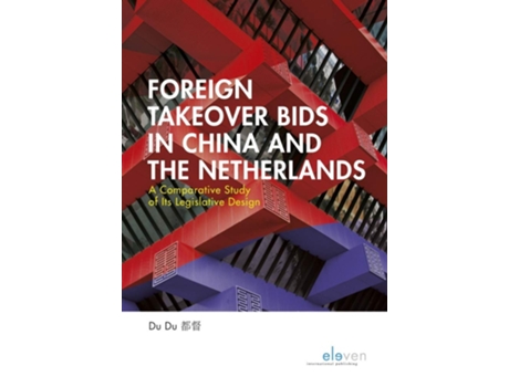 Livro Foreign Takeover Bids in China and the Netherlands de Du Du (Inglês - Capa Dura)
