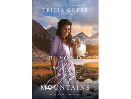 Livro Beyond the Gray Mountains A Big Sky Amish Novel LARGE PRINT Edition de Tricia Goyer (Inglês)