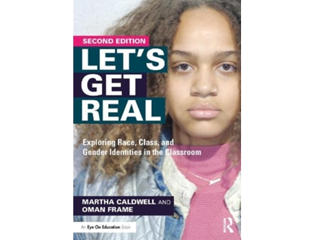Livro let's get real de caldwell, martha (ichange collaborative consulting, usa),frame, oman (ichange collaborative consulting, usa) (inglês)