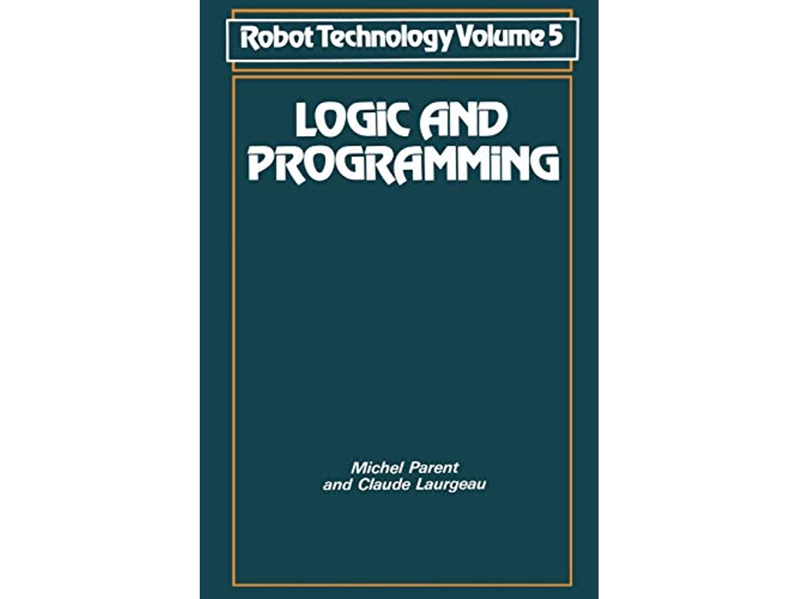 Livro Logic and Programming NSRDS Bibliographic Series 5 de Michel Parent (Inglês)